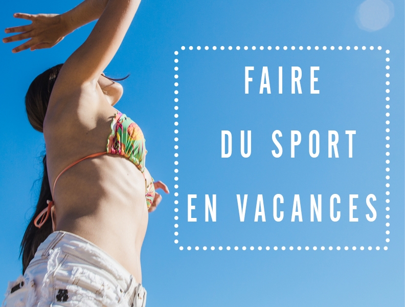 Les sports en vacances